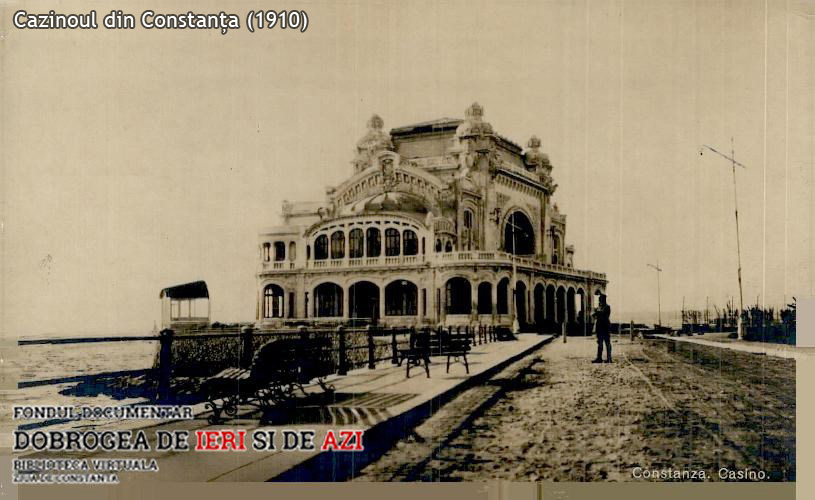 Cazinoul din Constanța 1910. Sursă foto: ZIUA de Constanța
