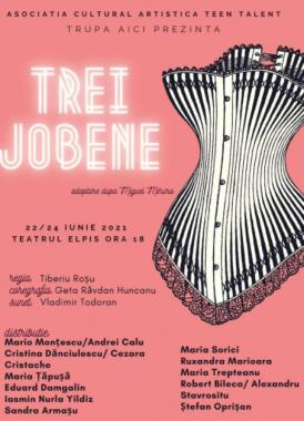 Constanța culturală Ce iese din „Trei jobene”, puteți vedea la Teatrul pentru copii și tineret din Constanța