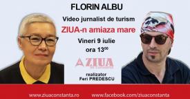 ZIUA-n amiaza mare   Invitatul este Florin Albu, video jurnalist de turism