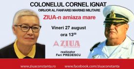 Dirijorul Cornel Ignat și Fanfara Marinei Militare, la „ZIUA-n amiaza mare“    