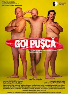  Constanța culturală Premiera „Goi pușcă” va deschide stagiunea 2021- 2022, la Teatrul de Stat Constanța