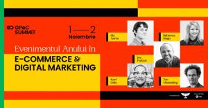 GPeC SUMMIT 1-2 Noiembrie 2 zile de eveniment 100% online, 30+ speakeri internaționali și români