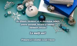 Primăria și Consiliul Local Crucea, mesaj de sărbători